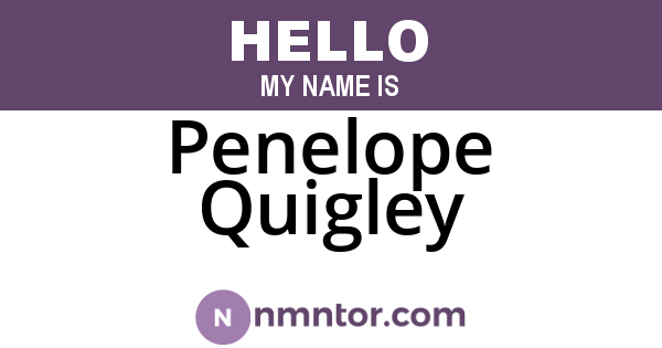 Penelope Quigley