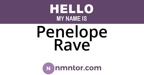 Penelope Rave