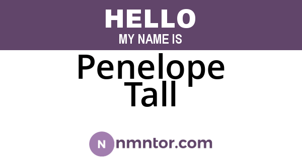 Penelope Tall