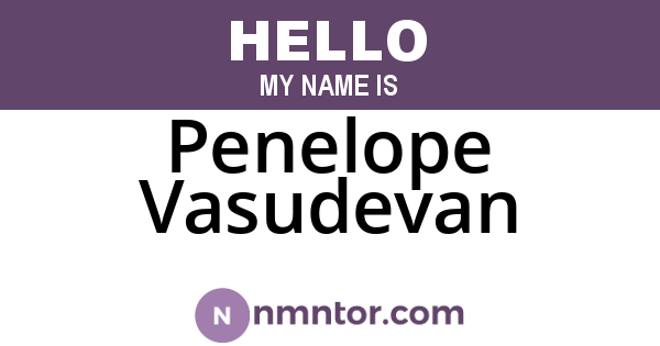 Penelope Vasudevan