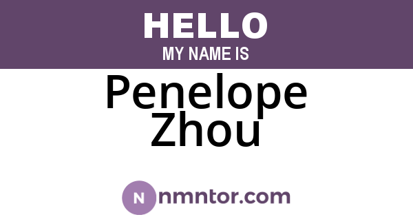 Penelope Zhou
