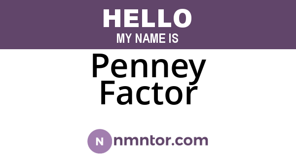 Penney Factor