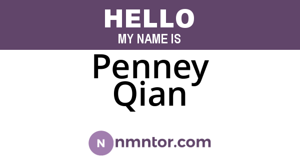 Penney Qian