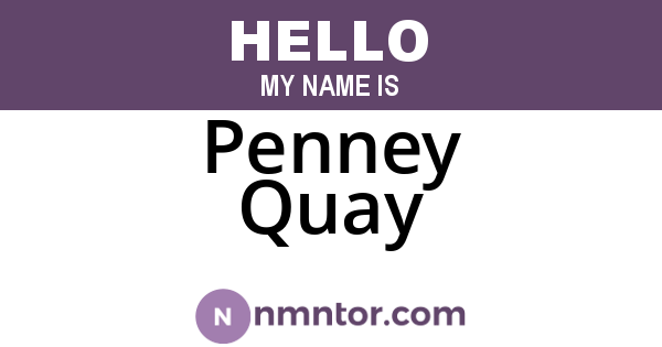 Penney Quay