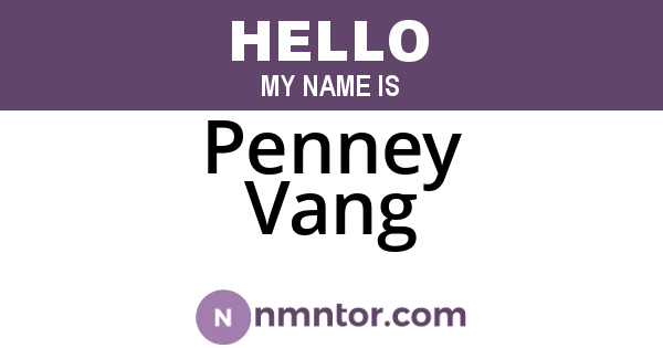 Penney Vang