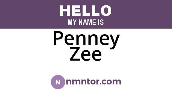 Penney Zee