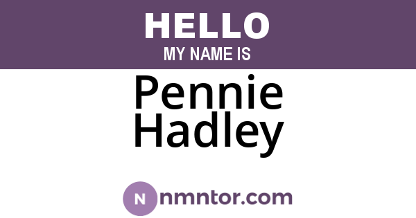 Pennie Hadley