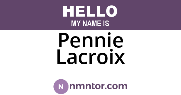 Pennie Lacroix