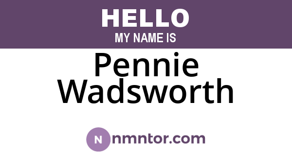 Pennie Wadsworth