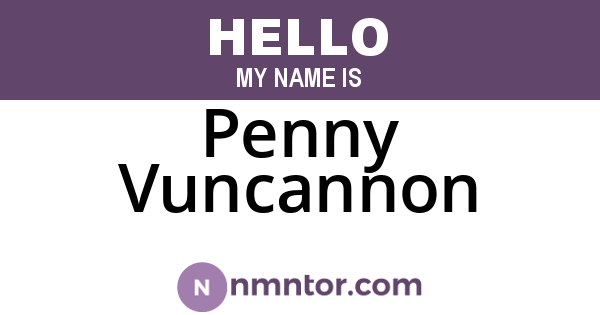 Penny Vuncannon