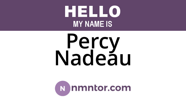 Percy Nadeau