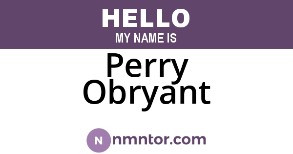 Perry Obryant