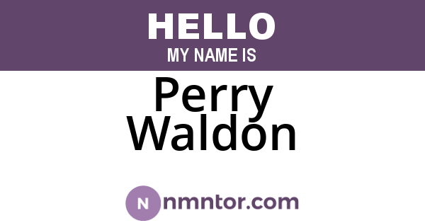 Perry Waldon