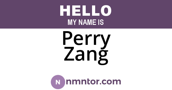 Perry Zang