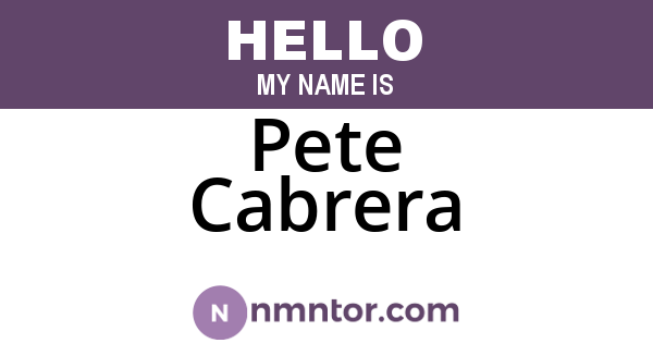 Pete Cabrera