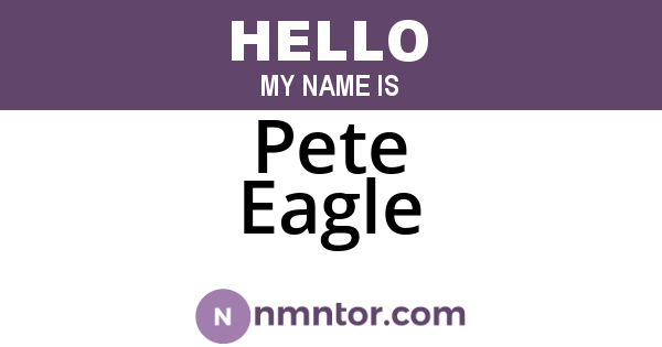 Pete Eagle