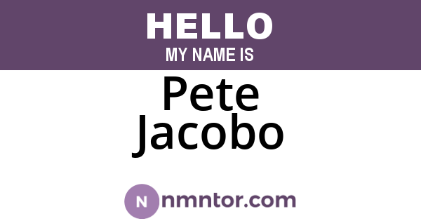 Pete Jacobo