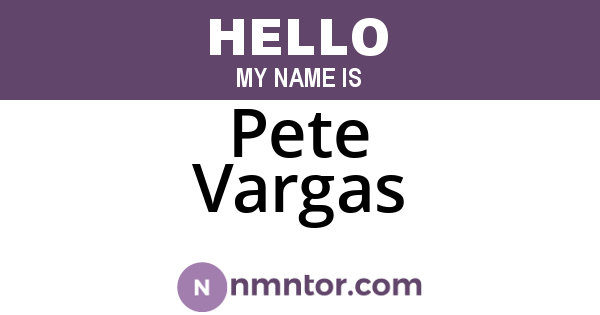 Pete Vargas