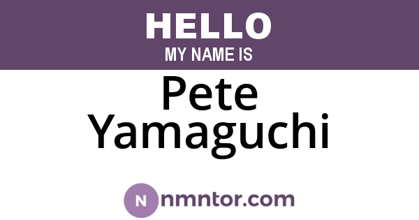 Pete Yamaguchi
