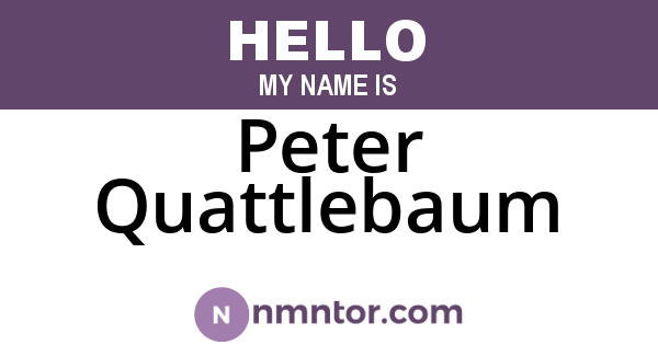 Peter Quattlebaum