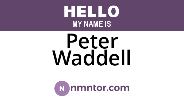 Peter Waddell