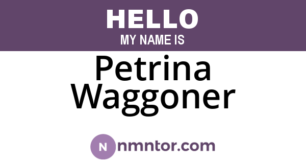 Petrina Waggoner