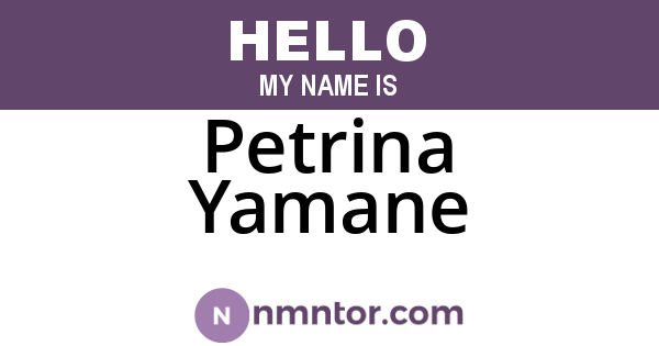 Petrina Yamane