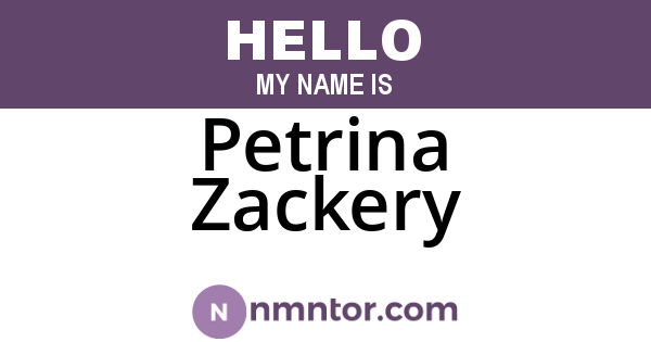 Petrina Zackery