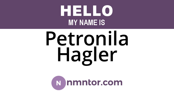 Petronila Hagler