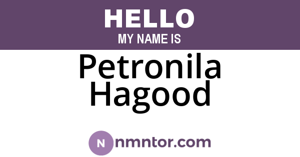Petronila Hagood