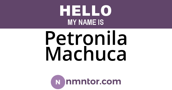 Petronila Machuca