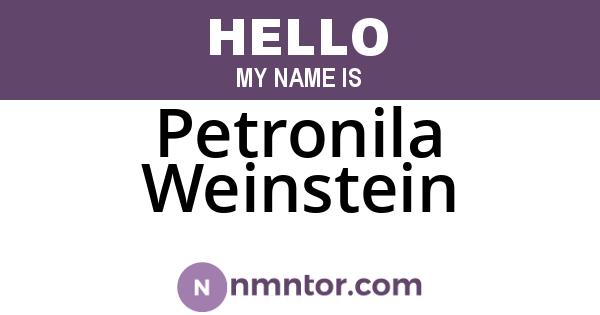 Petronila Weinstein