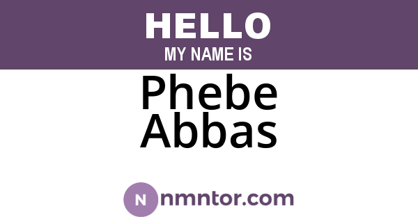 Phebe Abbas