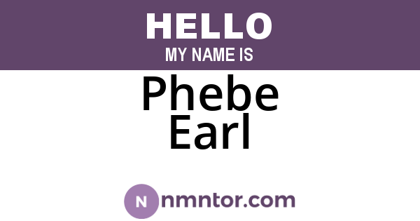 Phebe Earl