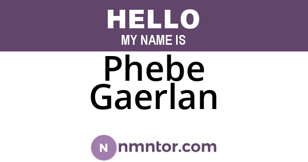 Phebe Gaerlan