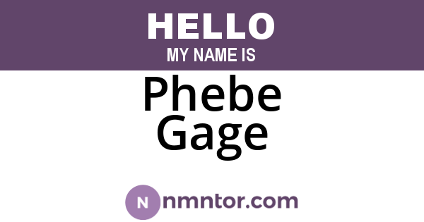 Phebe Gage
