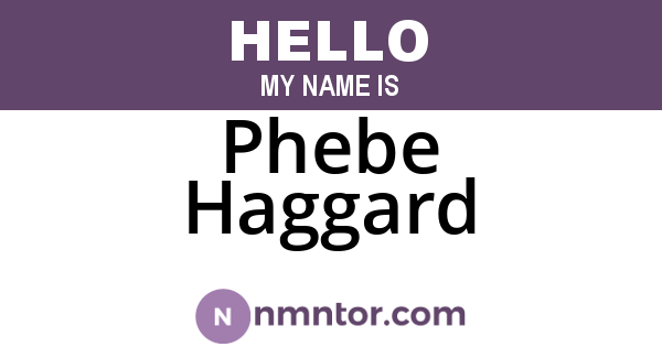Phebe Haggard