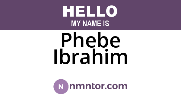 Phebe Ibrahim