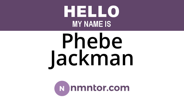Phebe Jackman