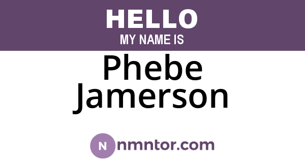 Phebe Jamerson