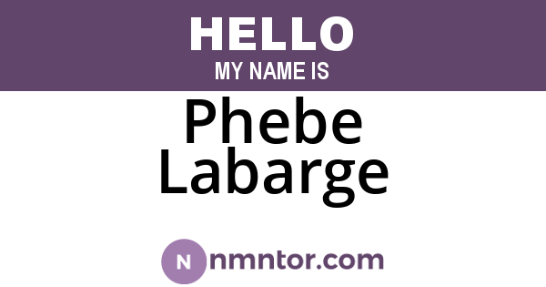 Phebe Labarge