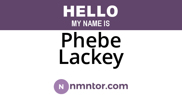 Phebe Lackey