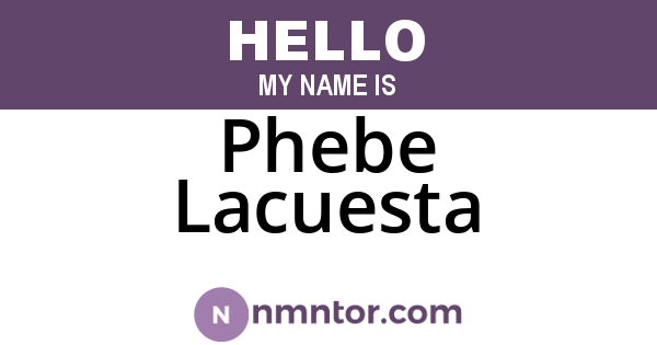 Phebe Lacuesta
