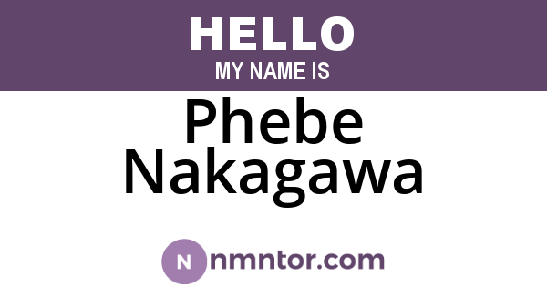 Phebe Nakagawa