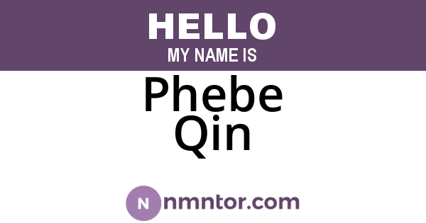 Phebe Qin