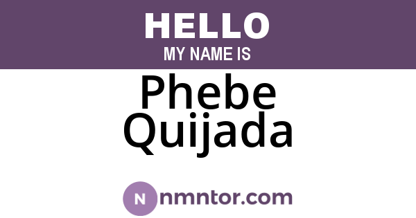 Phebe Quijada