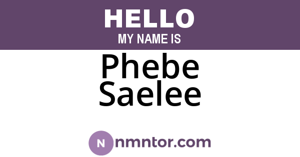 Phebe Saelee