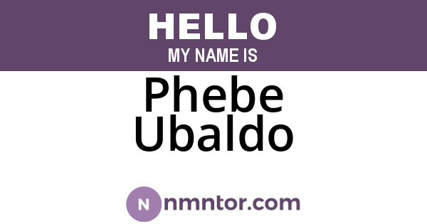 Phebe Ubaldo