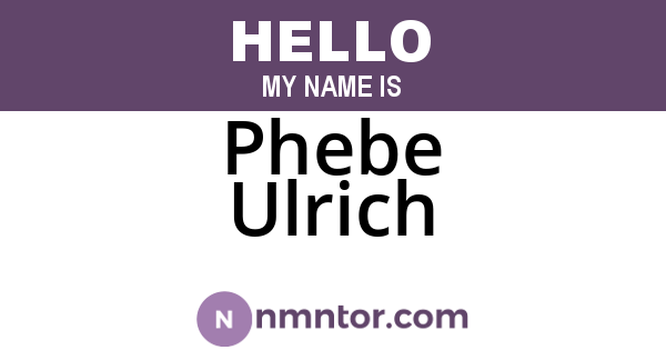 Phebe Ulrich