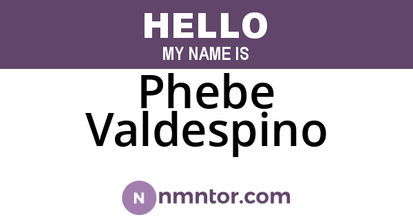 Phebe Valdespino